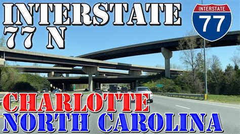 Hwy 77 charlotte nc. Things To Know About Hwy 77 charlotte nc. 
